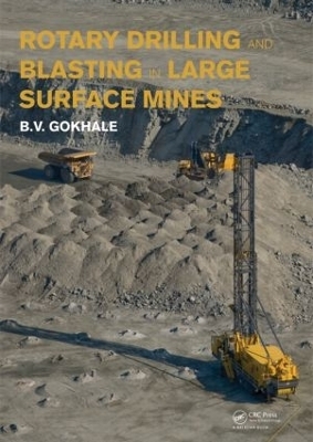 Rotary Drilling and Blasting in Large Surface Mines - Marianne Davidsen-Nielsen, Nini Leick