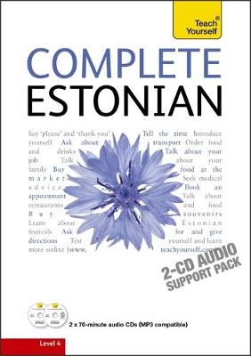 Complete Estonian Beginner to Intermediate Book and Audio Course - Mare Kitsnik, Leelo Kingisepp