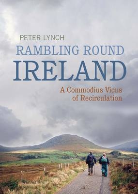 Rambling Round Ireland - Peter Lynch