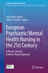 European Psychiatric/Mental Health Nursing in the 21st Century - 