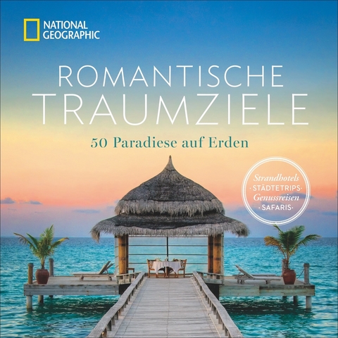 Romantische Traumziele