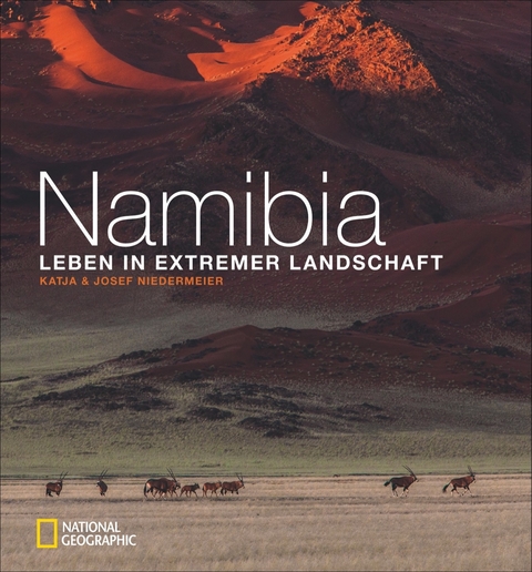 Namibia - Josef Niedermeier, Katja Niedermeier