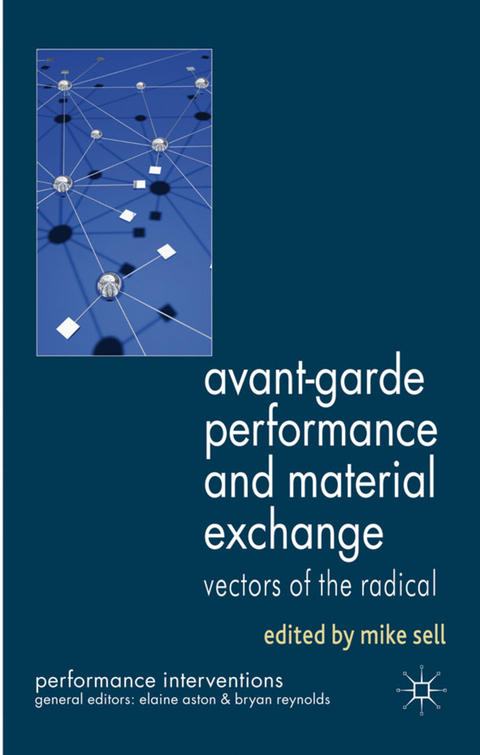 Avant-Garde Performance and Material Exchange - 
