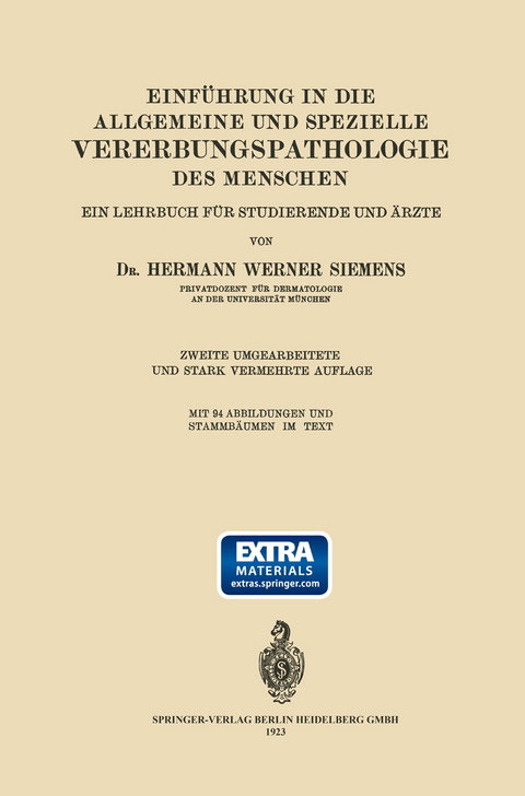 Einführung in die Allgemeine und Spezielle Vererbungspathologie des Menschen - Hermann Werner Siemens