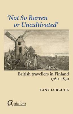 Not So Barren or Uncultivated - Tony Lurcock