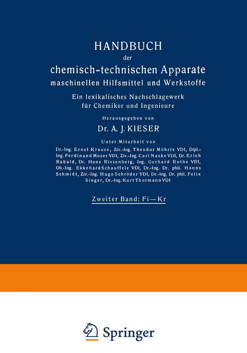 Handbuch der chemisch-technischen Apparate maschinellen Hilfsmittel und Werkstoffe - A. J. Kieser