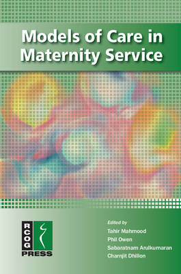 Models of Care in Maternity Services - 