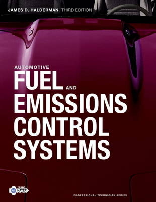 Automotive Fuel and Emissions Control Systems - James D. Halderman, James Linder