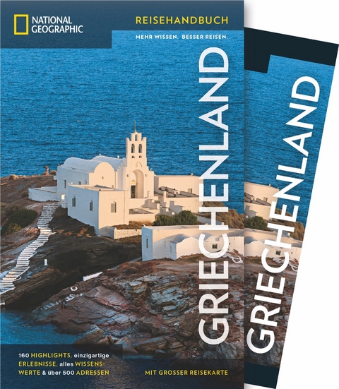 NATIONAL GEOGRAPHIC Reisehandbuch Griechenland mit Maxi-Faltkarte