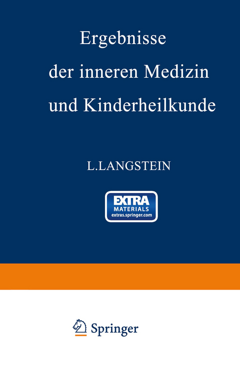 Ergebnisse der inneren Medizin und Kinderheilkunde - L. Langstein, A. Schittenhelm