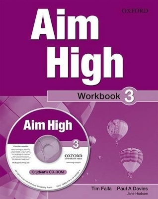 Aim High Level 3 Workbook & CD-ROM - Jane Hudson, Tim Falla, Paul A Davies