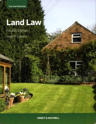 Land Law: Text and Materials - Professor Nigel P Gravells