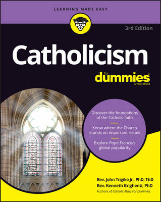 Catholicism For Dummies - Rev. John Trigilio, Rev. Kenneth Brighenti