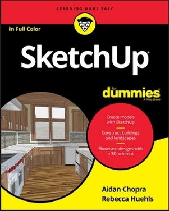 SketchUp For Dummies - Aidan Chopra, Rebecca Huehls