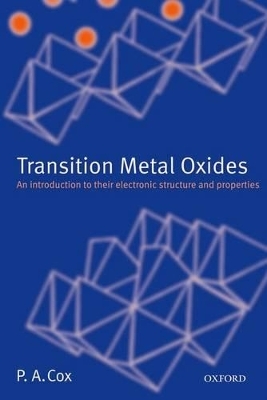 Transition Metal Oxides - P.A. Cox