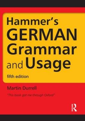 Hammer's German Grammar and Usage -  Professor Martin Durrell