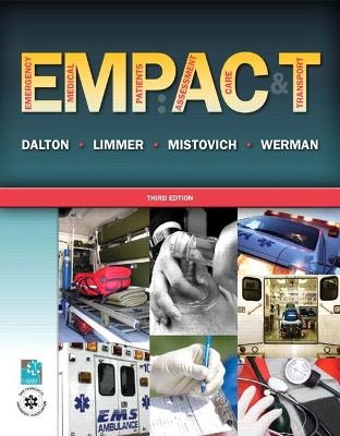 Emergency Medical Patients - Twink Dalton, Daniel Limmer  EMT-P, Joseph Mistovich, Howard Werman,  NAEMSP