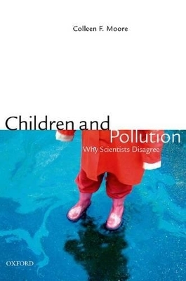 Children and Pollution - PhD Moore  Colleen F