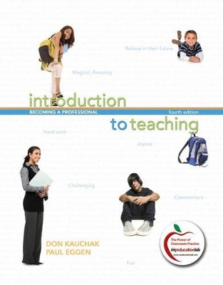 Introduction to Teaching - Don Kauchak, Paul Eggen