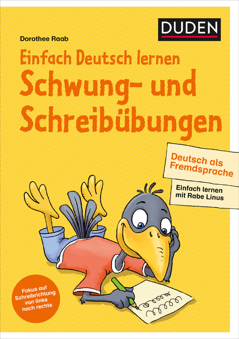 Einfach Deutsch lernen – Schwung- und Schreibübungen – Deutsch als Fremdsprache - Dorothee Raab