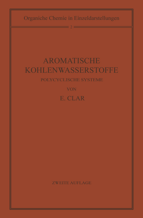 Aromatische Kohlenwasserstoffe - Erich Clar