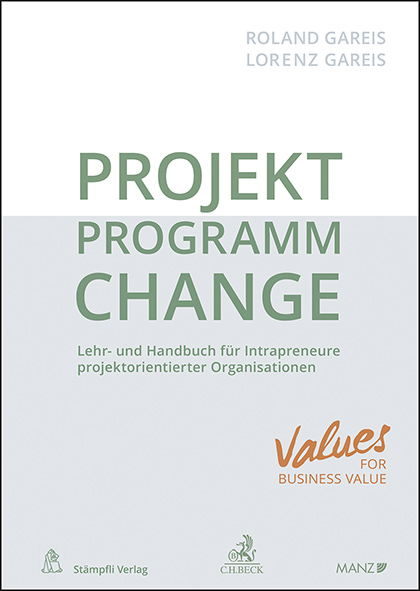 PROJEKT.PROGRAMM.CHANGE - Roland Gareis, Lorenz Gareis