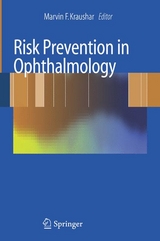 Risk Prevention in Ophthalmology - 