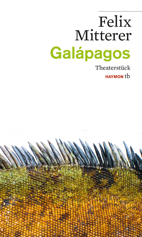 Galápagos - Felix Mitterer