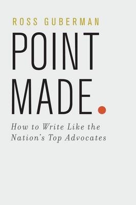 Point Made - Ross Guberman