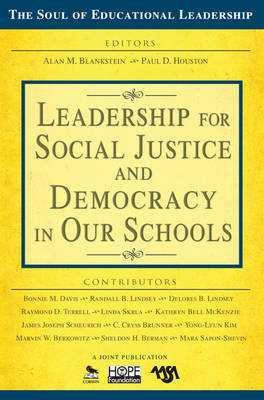 Leadership for Social Justice and Democracy in Our Schools - 