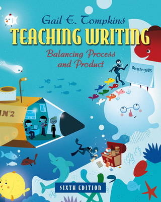 Teaching Writing - Gail E. Tompkins