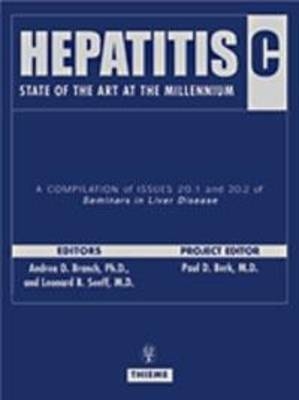 Hepatitis C: State of the Art at the Millennium - L.B. Seeff A.D. Branch