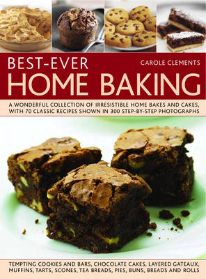 Best-ever Home Baking - Carole Clements