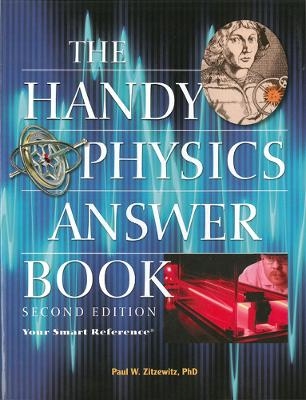 The Handy Physics Answer Book - Paul W. Zitzewitz