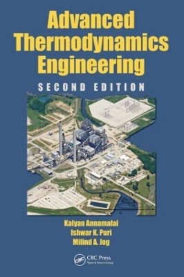 Advanced Thermodynamics Engineering - Kalyan Annamalai, Ishwar K. Puri, Milind A. Jog