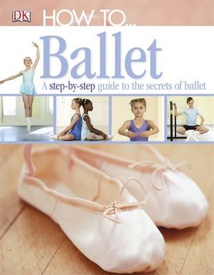 How To...Ballet -  Dk