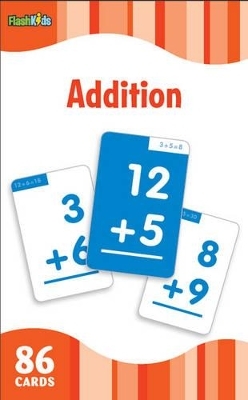 Addition (Flash Kids Flash Cards) - 