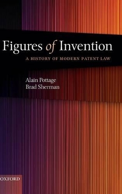 Figures of Invention - Alain Pottage, Brad Sherman