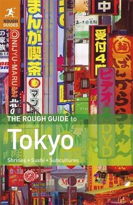 The Rough Guide to Tokyo - Jan Dodd, Simon Richmond