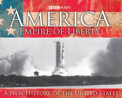 America, Empire of Liberty - David Reynolds