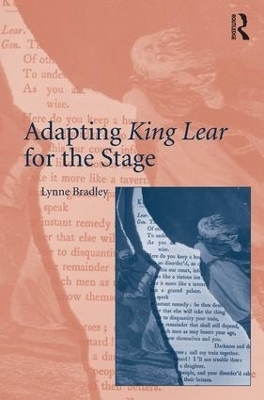 Adapting King Lear for the Stage - Lynne Bradley