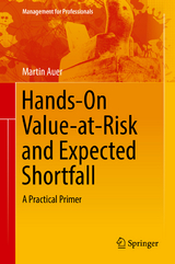 Hands-On Value-at-Risk and Expected Shortfall - Martin Auer
