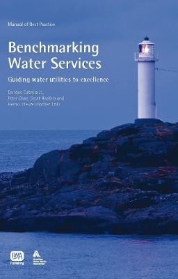 Benchmarking Water Services - Enrique Cabrera  Jr, Peter Dane, Scott Haskins, Heimo Theuretzbacher-Fritz