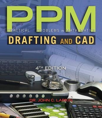 Practical Problems in Mathematics for Drafting and CAD - Concetta Duval, John Larkin