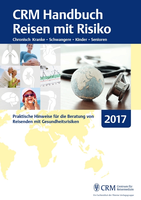 CRM Handbuch Reisen mit Risiko 2017 - Tomas Jelinek