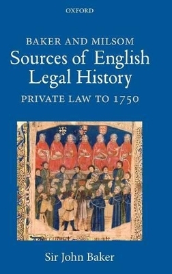 Baker and Milsom Sources of English Legal History - John Baker