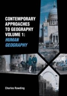 Contemporary Approaches to Geography - Charles Rawding