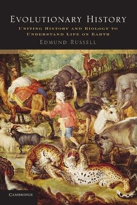 Evolutionary History - Edmund Russell