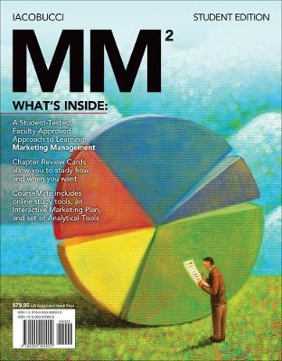 MM (with Marketing CourseMate with eBook Printed Access Card) - Dawn Iacobucci