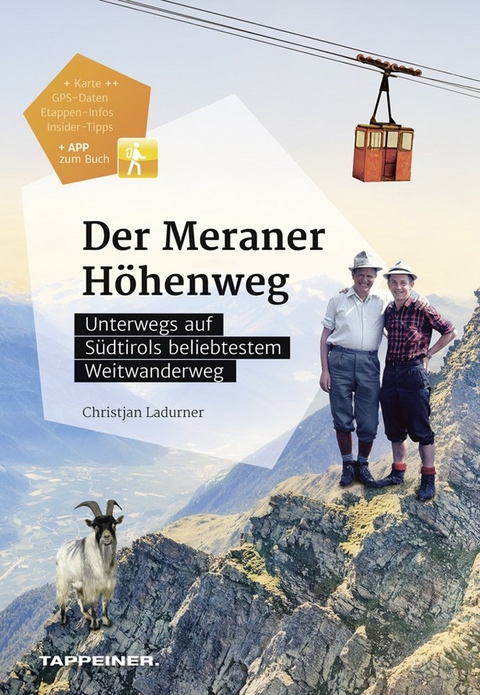 Der Meraner HÃ¶henweg - Christjan Ladurner